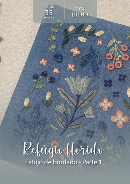 Refúgio Florido | Estojo de bordado -  eBook Ponto a Ponto edição 35