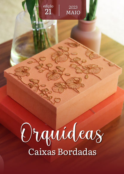 E-book edição 21 - Orquídeas Caixa Bordada