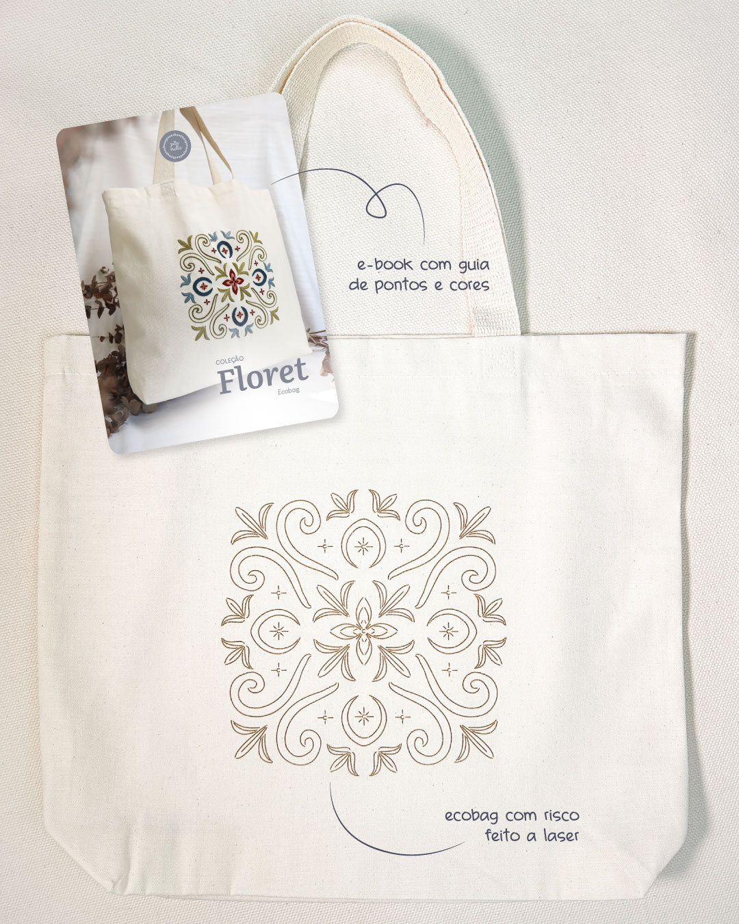 Ecobag com risco + E-book Coleção Floret