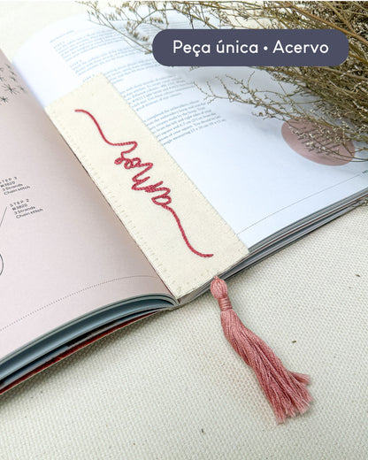 Marca páginas com tacel bordado amor rosa  | Peça única - Acervo